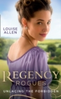 Regency Rogues: Unlacing The Forbidden : Unlacing Lady Thea / Forbidden Jewel of India - eBook
