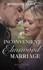 The Inconvenient Elmswood Marriage - eBook