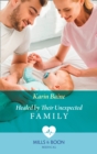 Healed By Their Unexpected Family - eBook