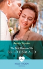 The Best Man And The Bridesmaid - eBook
