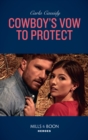 Cowboy's Vow To Protect - eBook