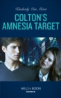 The Colton's Amnesia Target - eBook