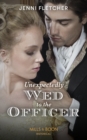 Unexpectedly Wed To The Officer - eBook