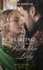 Flirting With His Forbidden Lady - eBook