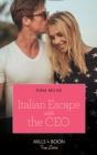 The Italian Escape With The Ceo - eBook