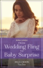 From Wedding Fling To Baby Surprise - eBook