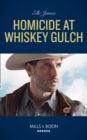 Homicide At Whiskey Gulch - eBook