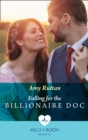 Falling For The Billionaire Doc - eBook