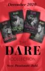 The Dare Collection December 2020 : No Strings Christmas (A Billion-Dollar Singapore Christmas) / Unwrapping the Best Man / Turning Up the Heat / Pure Satisfaction - eBook