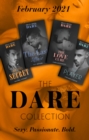 The Dare Collection February 2021 : The Last Affair (The Fabulous Golds) / The Love Cure / The Player / Our Little Secret - eBook