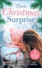 Their Christmas Surprise : Christmas Baby for the Princess (Royal House of Corinthia) / Her Christmas Baby Bump / Her New Year Baby Surprise - eBook