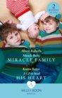 Miracle Baby, Miracle Family / A Gp To Steal His Heart : Miracle Baby, Miracle Family / a Gp to Steal His Heart - eBook