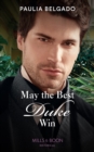 May The Best Duke Win - eBook