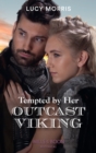 Tempted By Her Outcast Viking - eBook