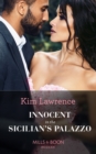 Innocent In The Sicilian's Palazzo - eBook