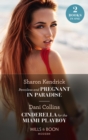 Penniless And Pregnant In Paradise / Cinderella For The Miami Playboy : Penniless and Pregnant in Paradise (Jet-Set Billionaires) / Cinderella for the Miami Playboy - eBook