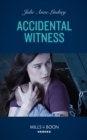 Accidental Witness - eBook
