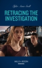 Retracing The Investigation - eBook