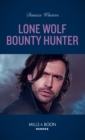 Lone Wolf Bounty Hunter - eBook