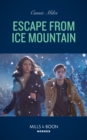 Escape From Ice Mountain - eBook