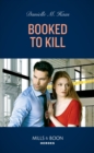 Booked To Kill - eBook