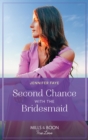 Second Chance With The Bridesmaid - eBook