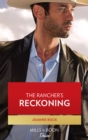 The Rancher's Reckoning - eBook