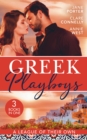 Greek Playboys: A League Of Their Own: The Prince's Scandalous Wedding Vow / Bought for the Billionaire's Revenge / The Greek's Forbidden Princess - eBook