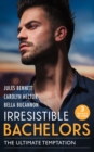 Irresistible Bachelors: The Ultimate Temptation : Snowbound with a Billionaire (Billionaires and Babies) / Tempting the Beauty Queen / Unlocking the Millionaire's Heart - eBook