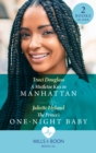 A Mistletoe Kiss In Manhattan / The Prince's One-Night Baby : A Mistletoe Kiss in Manhattan / the Prince's One-Night Baby - eBook