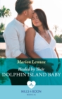 Healed By Their Dolphin Island Baby - eBook