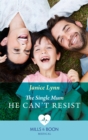 The Single Mum He Can't Resist - eBook