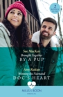 Brought Together By A Pup / Winning The Neonatal Doc's Heart : Brought Together by a Pup / Winning the Neonatal DOC's Heart - eBook