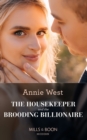 The Housekeeper And The Brooding Billionaire - eBook
