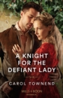 A Knight For The Defiant Lady - eBook