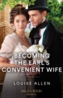 Becoming The Earl's Convenient Wife - eBook