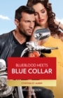 Blueblood Meets Blue Collar - eBook