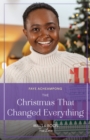 The Christmas That Changed Everything - eBook