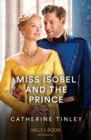 Miss Isobel And The Prince - eBook