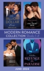 Modern Romance June 2024 Books 5-8 : Revenge in Paradise / My One-Night Heir / Her Billion-Dollar Bump / Nine-Month Notice - eBook
