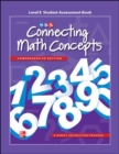 Connecting Math Concepts Level E, Student Assessment Book - Book