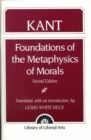 Immanuel Kant : Foundations of the Metaphysics of Morals - Book