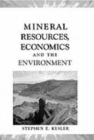 Mineral Resources Economics and the Environment - Book