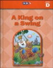 Basic Reading Series, A King on a Swing, Level D - Book