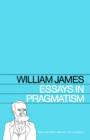 Essays in Pragmatism - Book