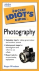 The Pocket Idiot's Guide to Photography - Book