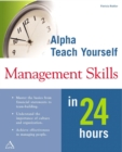 Teach Yourself Management Skills in 24 Hours - Book