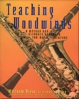 Teaching Woodwinds : A Method and Resource Handbook for Music Educators - Book