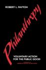 Philanthropy : Voluntary Action for the Public Good - Book