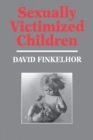 Sexually Victimized Children - Book